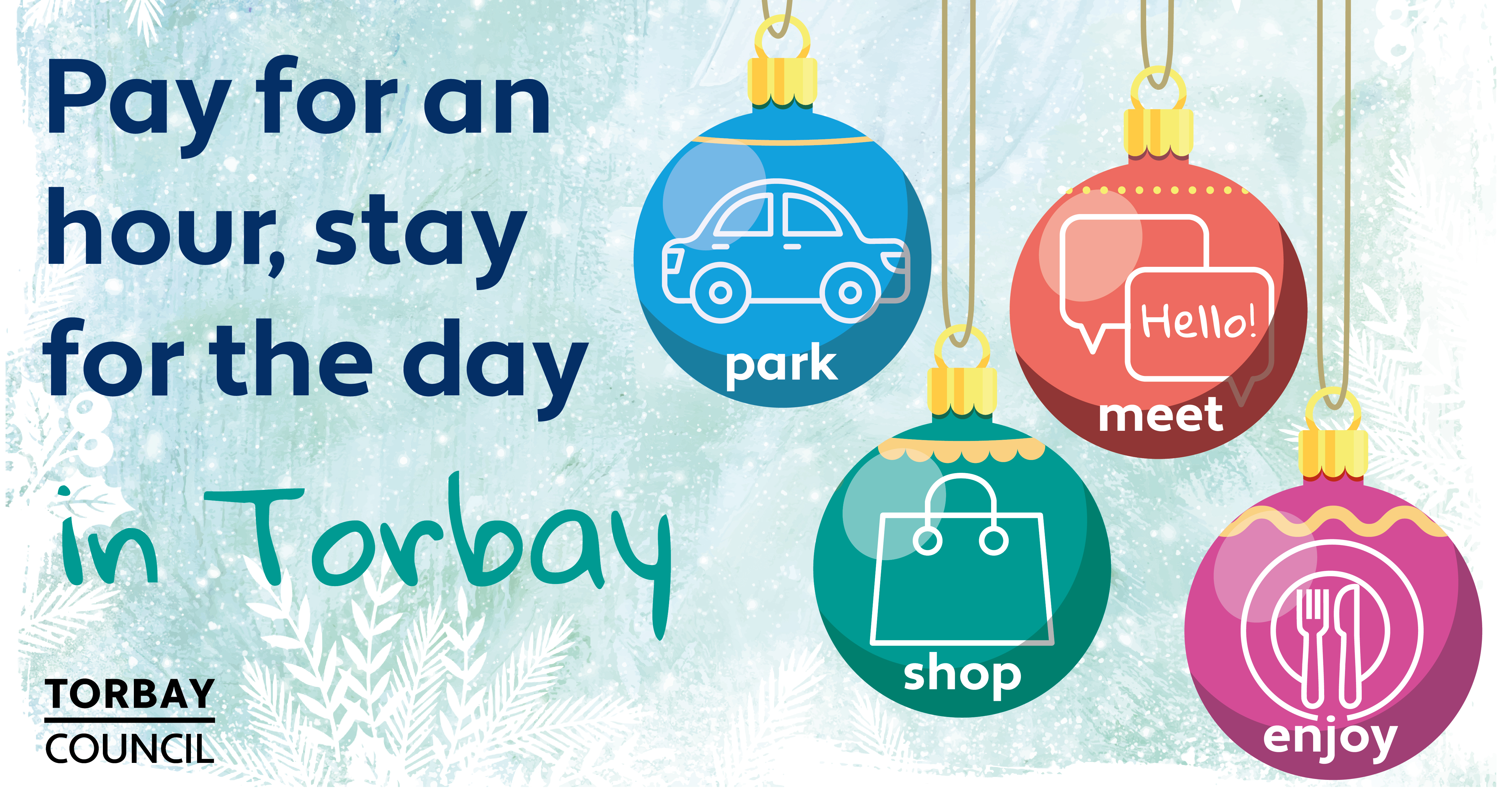 Pay for an hour, stay for the day in Torbay. 